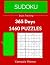 Sudoku: Brain Training 365 Days: From Easy to Advance Level, Sudoku 4 Puzzles per day to be a master in 365 days