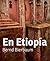 En Etiopía (Spanish Edition)