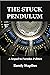 The Stuck Pendulum