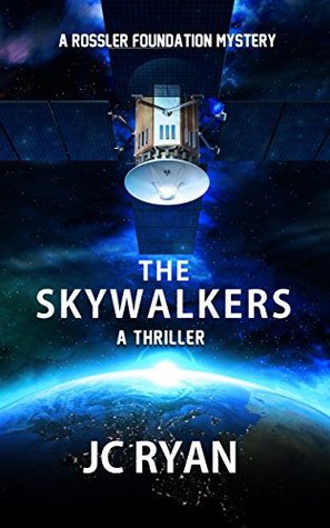 The Skywalkers (Rossler Foundation, #5)