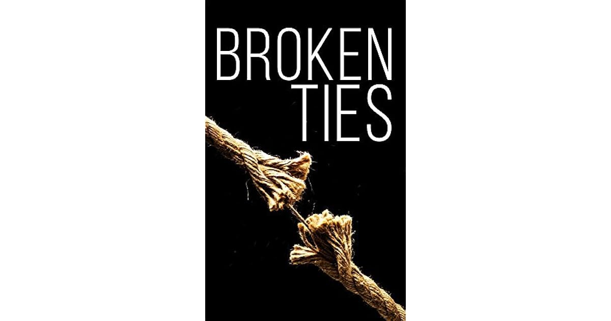 Broken Ties by James Hunt