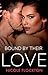 Bound By Their Love (Bound #3)