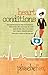 Heart Conditions (The Breakup Doctor, #3)