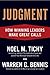 Judgment: How Winning Leaders Make Great Calls