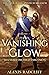 A Vanishing Glow (The Myste...