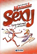 Sacro/Profano. Manuale sexy: Il sesso degli angeli [...e dei diavoli!]