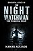 The Night Watchman: The Wal...