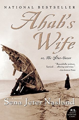 Ahab's Wife, or The Star-Gazer (Paperback)