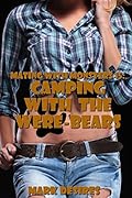 Camping with the Were-Bears