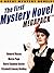 The First Mystery Novel MEGAPACK ®: 4 Great Mystery Novels