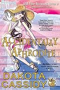 Accidentally Aphrodite