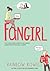 Fangirl by Rainbow Rowell