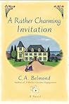 A Rather Charming Invitation by C.A. Belmond