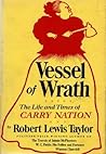 Vessel of Wrath: ...