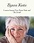 Byron Katie: Lessons Learne...