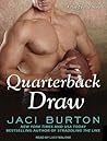 Quarterback Draw by Jaci Burton