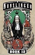 Nunslinger, Book 12: West of Absolution