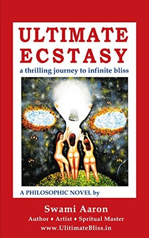 Ultimate Ecstasy (Kindle Edition)