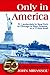 Only In America: An American Boating Adventure
