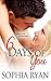 6 Days Of You by Sophia Ryan
