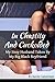 In Chastity And Cuckolded: My Sissy Husband Taken By My Big Black Boyfriend