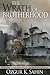 The Wrath of Brotherhood (Brethren of the Spanish Main Series #1)