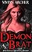 The Demon Brat: Paranormal Demoness Trilogy