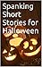 Spanking Short Stories for ...