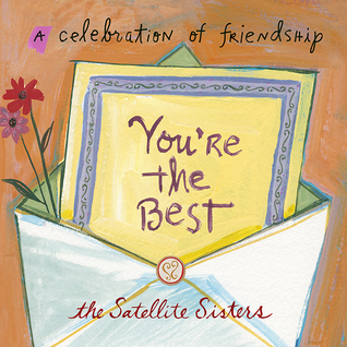 You're the Best: A Celebration of Friendship