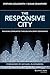 The Responsive City: Engaging Communities Through Data-Smart Governance