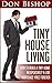 Tiny House Living: How To B...
