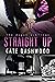 Straight Up (The Dugan Sibl...