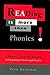 Reading is More than Phonics!: Helping Others Learn to Read