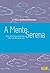A mente serena: Uma nova forma de pensar, uma nova forma de viver (Portuguese Edition)