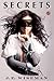 Secrets