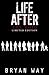 Life After: The Void (Life After, #2)