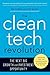 The Clean Tech Revolution: ...