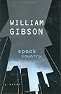 Spook Country (Blue Ant, #2)