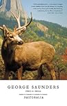 Pastoralia by George Saunders