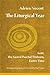 The Liturgical Year, Vol. 2: Lent, the Sacred Paschal Triduum, Easter Time (Volume 2)