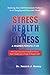 Stress, Health, & Fitness: ...