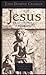 Jesus: A Revolutionary Biog...