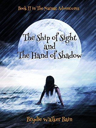 The Ship of Sight and The Hand of Shadow