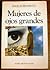 Mujeres de ojos grandes