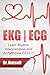 EKG | ECG (Learn EKG Interp...