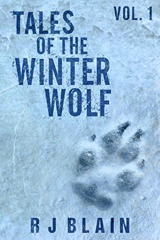 Tales of the Winter Wolf, Vol. 1 (Kindle Edition)