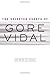 The Selected Essays of Gore...