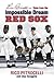 Rico Petrocelli's Tales from the Impossible Dream Red Sox
