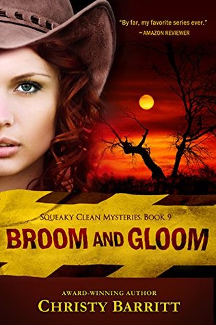 Broom and Gloom (Squeaky Clean Mysteries, #9)