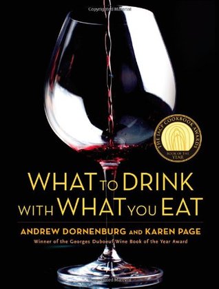 What to Drink with What You Eat (Hardcover)